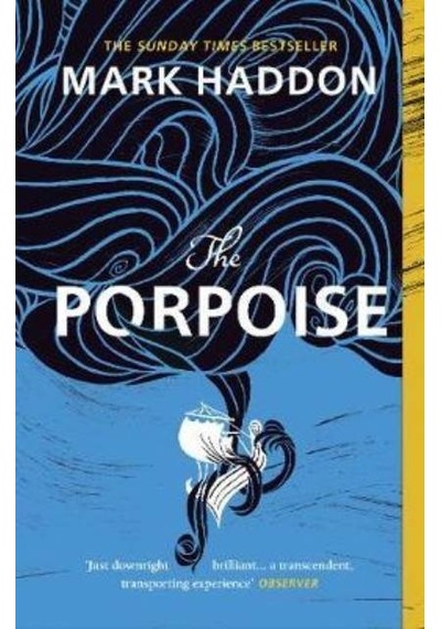 The Porpoise - Mark Haddon