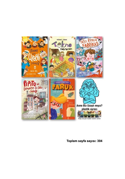 Anne Biz Uzaylı Mıyız Tekno Kahraman Tatlı Rüyalar Fabrikası Pepito Ve Dünyanın En Sıkıcı Sokağı