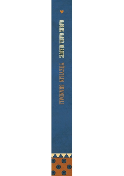 Yüzyılın Skandalı  -  Gabriel García Márquez  - Can Yayınları