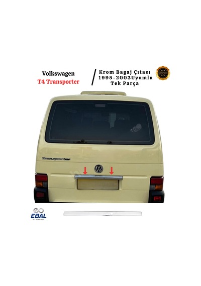Ebal Otomotiv VW T4 Transporter Krom Bagaj Çıtası 1995-2003 P. Çelik