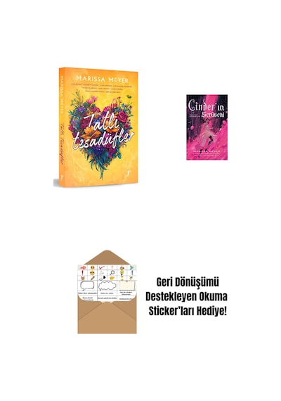 Tatlı Tesadüfler + Cinder In Serüveni + Okuma Sticker'ları