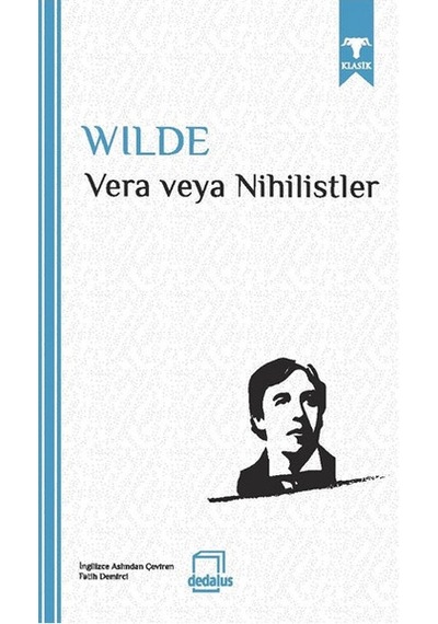 Vera veya Nihilistler - Oscar Wilde - Dedalus