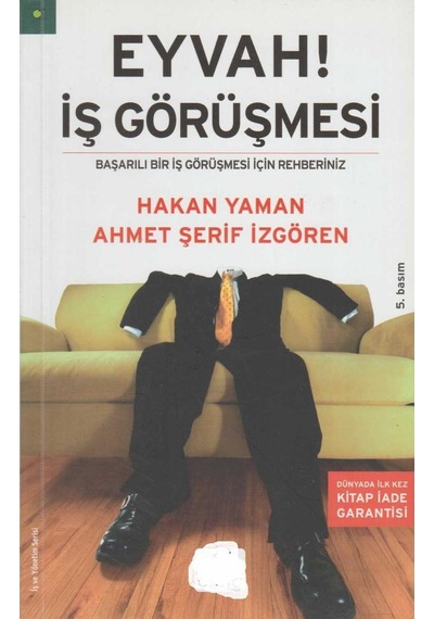 Eyvah İş Görüşmesi: Başarılı Bir İş Görüşmesi İçin Rehberiniz