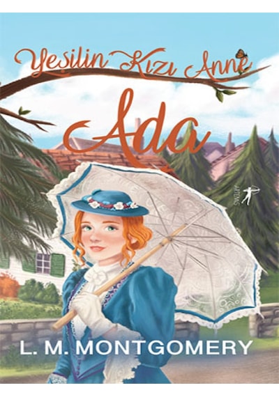 Artemis Yayınları - Yeşilin Kızı Anne 3 - Ada (Ciltli)