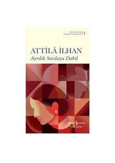Ayrılık Sevdaya Dahil - Attila Ilhan - Türkiye Iş Bankası
