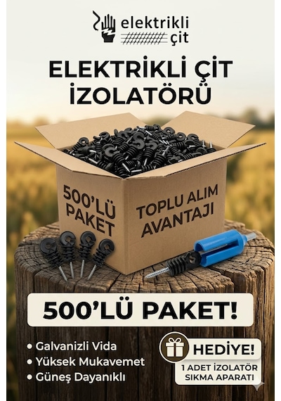 Canımız Enerji 500 Adet Elektrikli Çit İzolatörü + Sıkma Aparatı Hediyeli