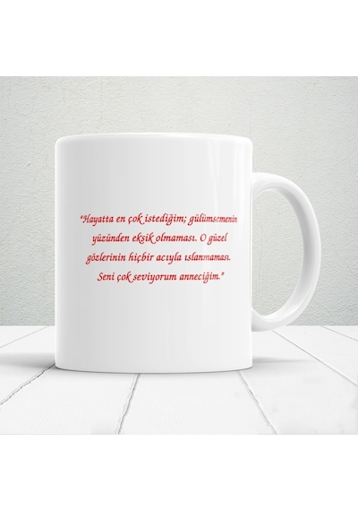Seni Çok Seviyorum Anneciğim Ve Güzel Dilekler Baskılı 1 Adet Anneler Günü Hediyelik Kupa Mod1 Beyaz