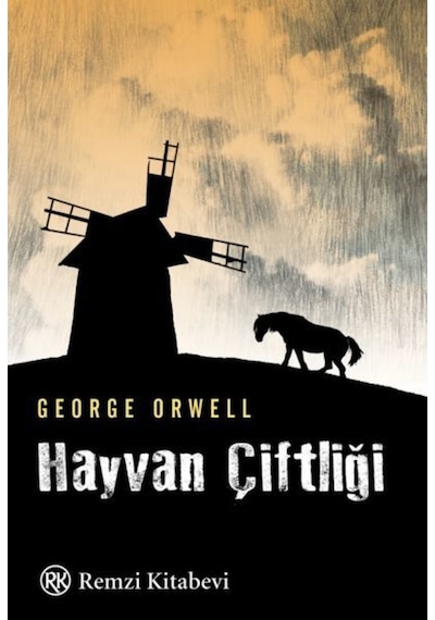 Hayvan Çiftliği - George Orwell - Remzi Kitabevi