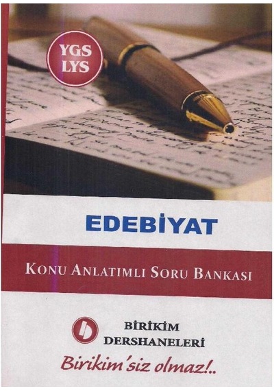 Edebiyat - Konu Anlatımlı Soru Bankası Lys- Birikim Dershaneleri