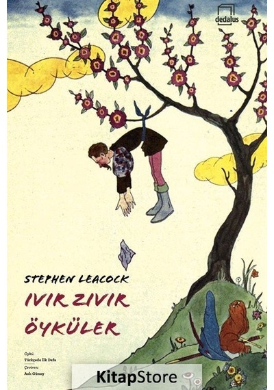 Ivır Zıvır Öyküler - Stephen Leacock - Dedalus