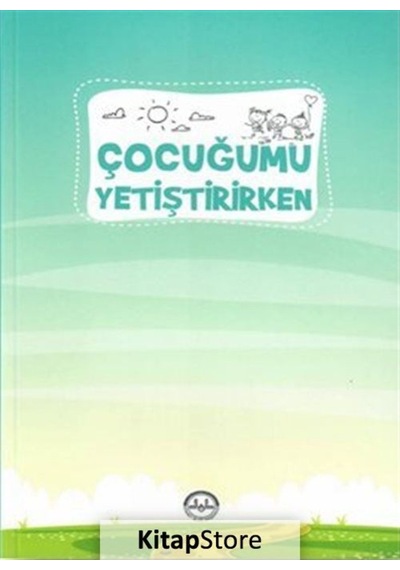 Çocuğumu Yetiştirirken- Diyanet İşleri Başkanlığı