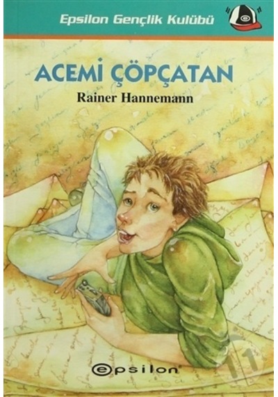 Acemi Çöpçatan - Rainer Hannemann - Epsilon Yayınevi