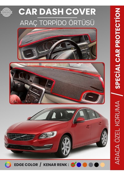 Volvo S60 2011-2017 Torpido Örtüsü Ön Göğüs Koruma Torpido Koruma Tam Uyum Araca Özel Uv Koruma - 250 Stiloto