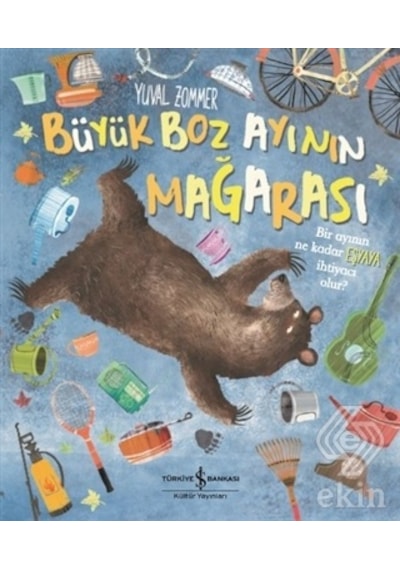 Büyük Boz Ayı'nın Mağarası - Yuval Zommer - İş Bankası Kültür Yayınları