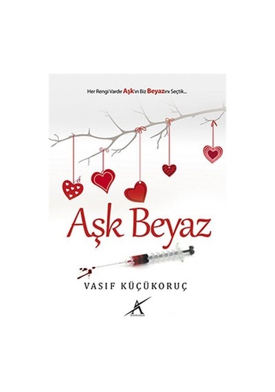 Aşk Beyaz / Vasıf Küçükoruç