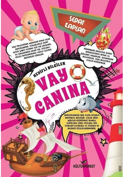 Vay Canına-Keyifli Bilgiler - Sedat Kaplan - Kültürperest
