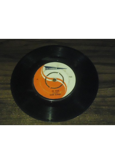 Sami Kasap - Ey Peri - Aşkı Dudaktan İçtim . 7" Single