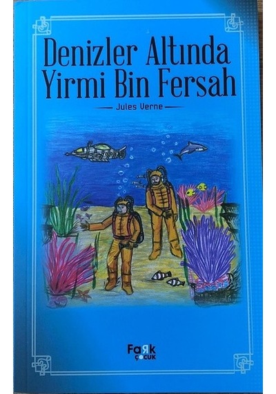 Denizler Altında Yirmi Bin Fersah - Jules Verne - Fark Çocuk