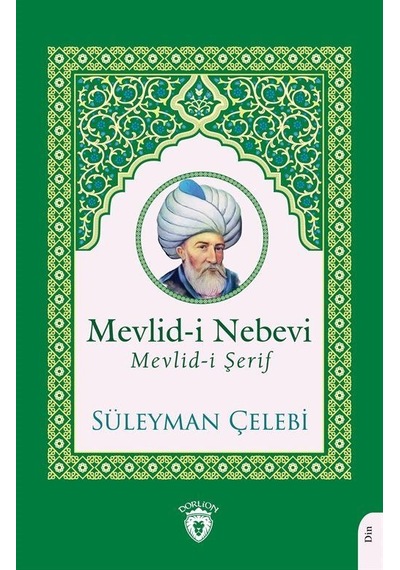 Mevlid-i Nebevi Mevlid-i Şerif - Süleyman Çelebi - Dorlion Yayınevi
