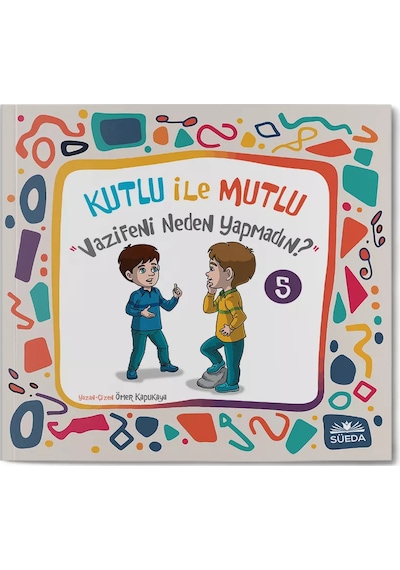 Kutlu İle Mutlu 5 - Vazifeni Neden Yapmadın