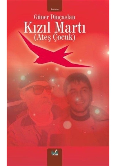 Kızıl Martı / Güner Dinçaslan
