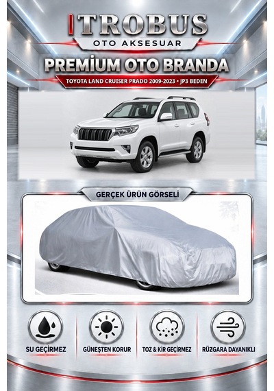 Toyota Land Cruiser 5 Kapı Uzun 3.0 D-4d 2004-2025 Uyumlu Premium Araba Brandası Oto Branda Jp3 Beden