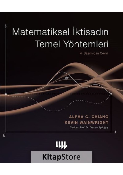 Matematiksel Iktisadın Temel Yöntemleri / Alpha C. Chiang