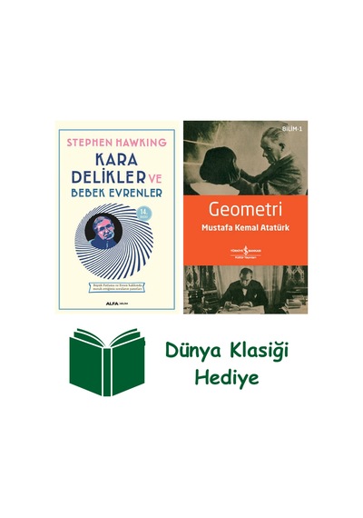 Kara Delikler Ve Bebek Evrenler + Geometri + Dünya Klasiği Hediye