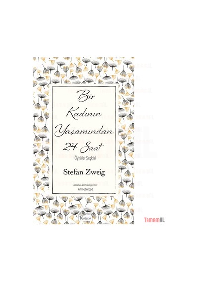 Bir Kadının Yaşamından 24 Saat Stefan Zweıg Lüx Bez Ciltli Kapak