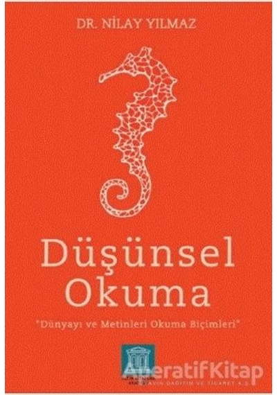 Düşünsel Okuma  - Nilay Yılmaz  - Altın Kitaplar Akademi