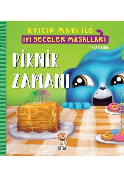 Piknik Zamanı-Ayıcık Mavi ile İyi Geceler Masalları - Melek Dinçer - Sincap Kitap