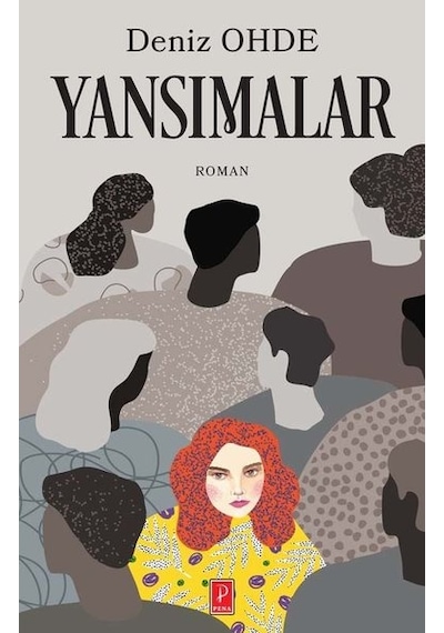 Yansımalar - Deniz Ohde - Pena Yayınları