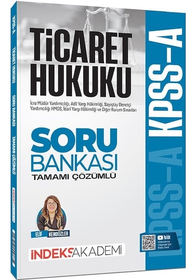 İndeks Akademi Kpss A Grubu Ticaret Hukuku Soru Bankası Çözümlü - Elif Kendüzler İndeks Akademi Yayıncılık