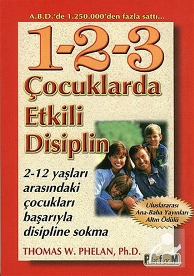 Çocuklarda Etkili Disiplin / Thomas W. Phelan
