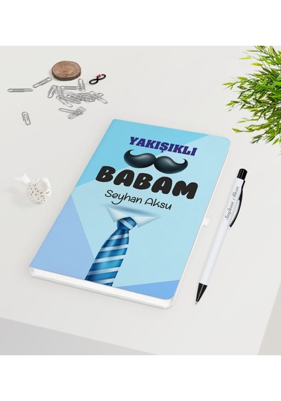 Kişiye Özel Yakışıklı Babam Tasarımlı Beyaz Defter Kalem Seti - M N11.39