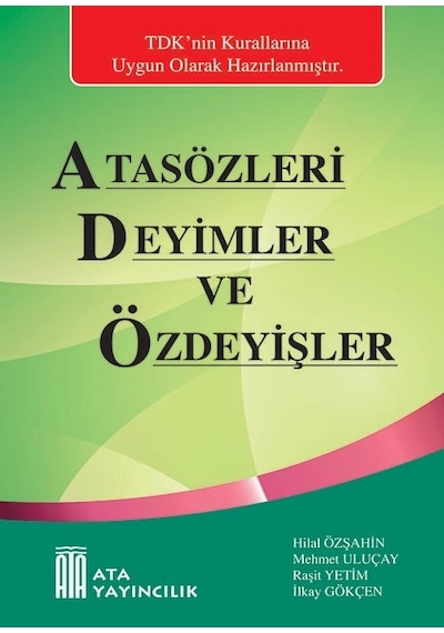 Ata Atasözleri. Deyimler Ve Özdeyişler (Sert Kapak)