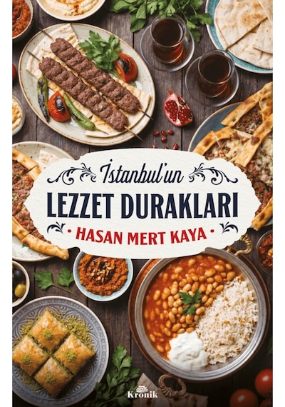 İstanbul'un Lezzet Durakları