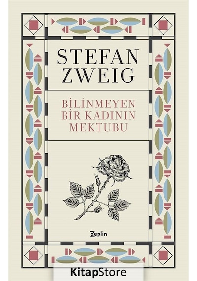 Bilinmeyen Bir Kadının Mektubu - Stefan Zweig - Zeplin Kitap
