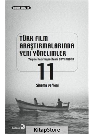 Türk Film Araştırmalarında Yeni Yönelimler 11- Bağlam Yayıncılık