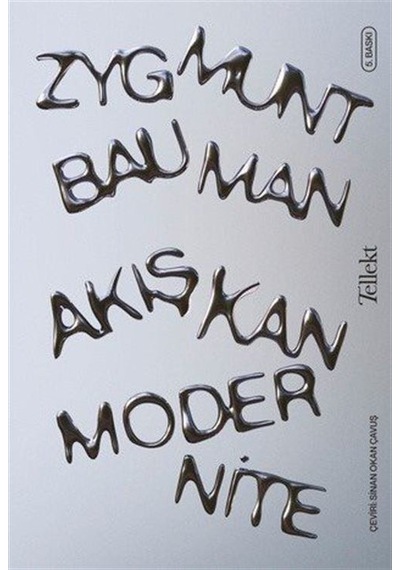 Akışkan Modernite / Zygmunt Bauman