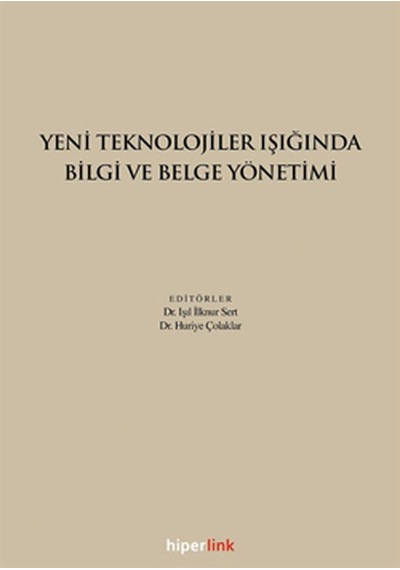 Yeni Teknolojiler Işığında Bilgi ve Belge Yönetimi- Hiperlink