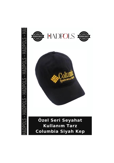 Hadpols Özel Seri Seyahat Kullanım Tarz Columbia Siyah Kep