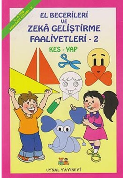El Becerileri ve Zeka Geliştirme Faaliyetleri 2 - Uysal Yayınevi