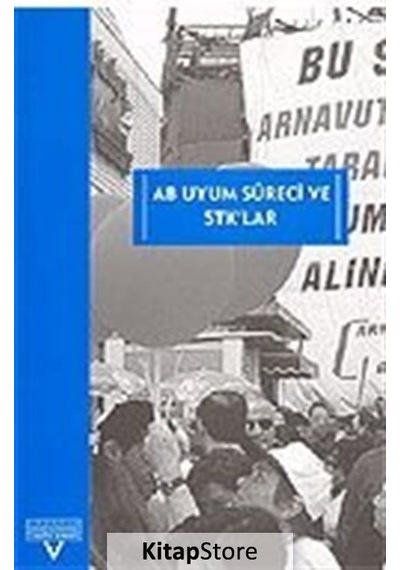 AB Uyum Süreci Ve STK'lar - Nihal Boztekin - Tarih Vakfı Yurt Yayınları