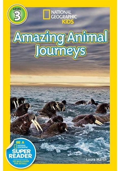 National Geographic Readers: Great Migrations Amazing Animal Journeys 9781426307416