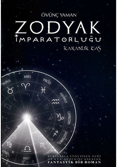 Zodyak İmparatorluğu Karanlık Taş - Övünç Yaman - Porte Müzik Eğitim Yayınları