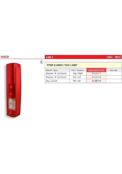İveco Daily Duysuz Sol Stop Lambası 2000-2005