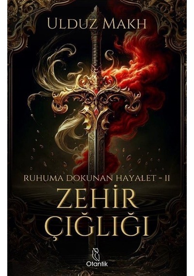 Zehir Çığlığı / Ruhuma Dokunan Hayalet Iı / Ulduz Makh