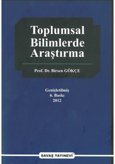 Toplumsal Bilimlerde Araştırma Birsen Gökçe
