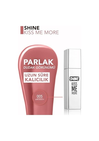 Flormar Kalıcı Parlak Likit Ruj Açık Gül Kurusu - Shine Kiss Me More Lls - 005 Bare Beauty - 8682536083751 00